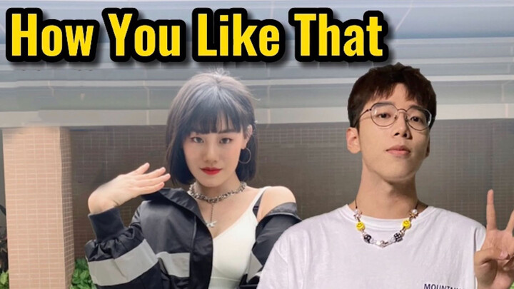 Hai chị em nhảy cover "How You Like That" - BLACKPINK