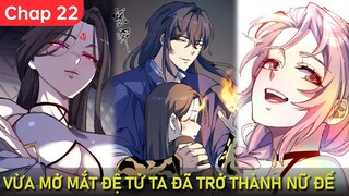 Xuất Quan Sau 100 Năm Tu Luyện, Đệ Tử Của Ta Đã Trở Thành Nữ Đế Chap 22 | Thất Nghiệp Studio Review