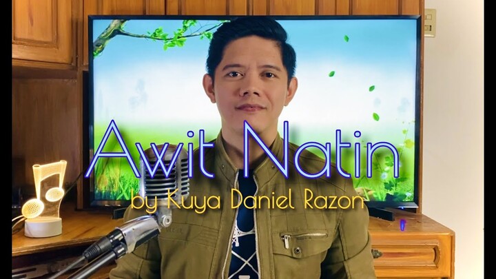 Awit Natin by Kuya Daniel Razon -Song Cover by Edward Ballecer #AwitNatin #KuyaDaniel #KDR #KDRMusic