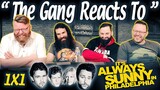 It's Always Sunny in Philadelphia 1x1 REACTION!! "The Gang Gets Racist"
