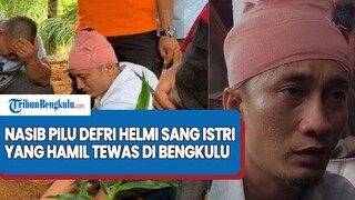 Nasib Pilu Defri Helmi Sang Istri yang Hamil Tewas di Bengkulu, Ditabrak Truk saat Ambil Jahitan