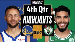 Golden State Warriors vs Boston Celtics 4th Qtr Game 2 Highlights | June 5 | 2022 NBA Playoffs