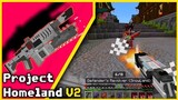 NEW GUNS AND MAGS WITH COOL ANIMATIONS!! Minecraft Bedrock Project Homeland V2 Addon