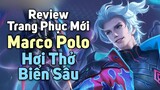 [ Vương Giả Vinh Diệu ] Review trang phục mới - Marco Polo ( Hơi Thở Biển Sâu )