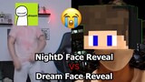 Dream Vs NightD FACE REVEAL😭