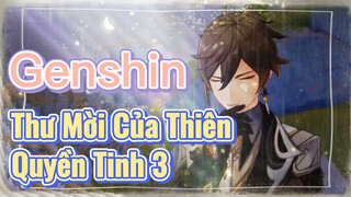 Thư Mời Của Thiên Quyền Tinh 3