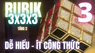 P3: Tầng 2 || Hướng dẫn chơi Rubik 3x3 cơ bản (ft. Tuấn tỉnh táo)