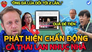 Tiếp Tục Phát Hiện HLV Polking Lừa Dối...CĐV Thái Lan Phẫn Nộ Yêu FAT Điều Tra Xử Lý