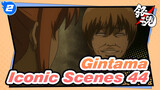 [Gintama] Super Funny Iconic Scenes (44)_2