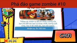 Phá đảo game zombie p10