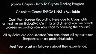 Jayson Casper Course Intro To Crypto Trading Program download