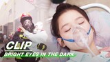 Lin Luxiao Rescued Nan Chu Again | Bright Eyes in the Dark EP03 | 他从火光中走来 | iQIYI