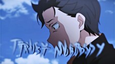 Re : Zero Short AMV - Trust Nobody