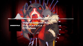 Underfell [Undertale AU] - "M.E.G.A.L.O.V.A.N.I.A."  NITRO Remix