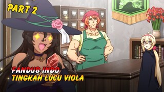 Kelakuan Emang Viola - Fandub Indo Dekoboko Majo No Oyako Jijou