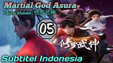 EPS _05 | Martial God Asura