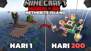 200 Hari di Minecraft Hardcore tapi Pulau Netherite Only