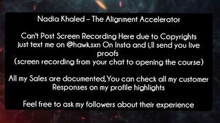 Nadia Khaled – The Alignment Accelerator. course download