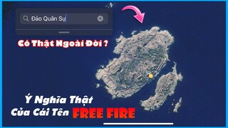 (Free Fire MAx) Đảo Quân Sự Có Thật Ngoài Đời ? - Tìm ra Ý Nghĩa Của Cái Tên Free Fire. | Huy Gaming