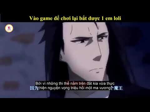 Review anime hay : Vào game để chơi lại bắt được 1 em loli - Ma vương đi làm