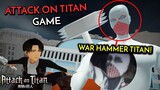 Tambahin WAR HAMMER TITAN Ke Dalam Game Attack On Titan Gua!