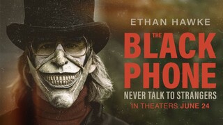 The Black Phone (2022) สายหลอน ซ่อนวิญญาณ (พากย์ไทย)