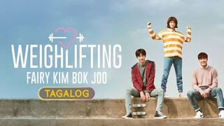 🇰🇷🇵🇭EP. 2 WEIGHTLIFTING FAIRY KIM BOK JOO [TAGALOG DUBBED] | Comedy/Romance/Sports