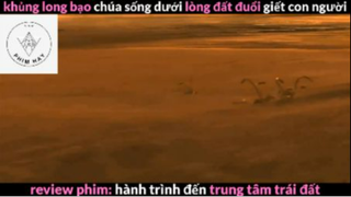 REVIEW PHIM :Hành trình đến trung tâm trái đất (pcuoi) #rvphimkhoahoc