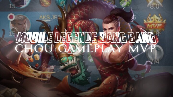 MLBB Gameplay Chou ROAMER Dragon Boy MVP