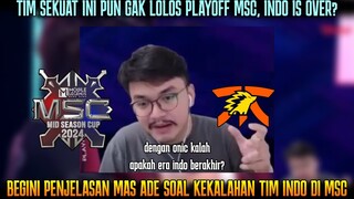 FAKTOR YANG BIKIN ONIC KALAH MSC 2024 MENURUT MAS ADE, ERA INDO BERAKHIR?