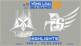 Highlights LX vs SKY [Ván 1][Vòng Loại Seagame31 - Vòng 2][15.02.2022]