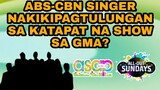 ABS-CBN ASAP NATIN TO SINGER NAKIKIPAGTULUNGAN SA KATAPAT NA SHOW SA GMA NETWORK?