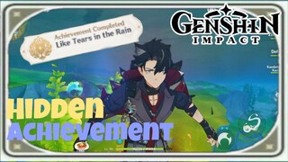 Hidden Achievement | Like tears in the rain | [ Genshin Impact ]