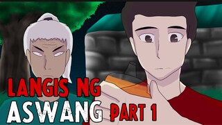 LANGIS NG ASWANG ( Part 1 )