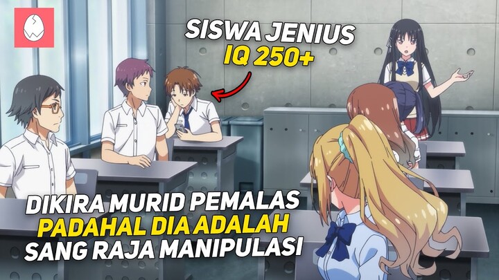 SELURUH MURID TIDAK SADAR JIKA DIA ADALAH SISWA PALING PINTAR DAN RAJA OVERPOWER ‼️ - CLASSROOM