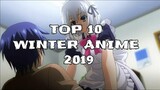 Top 10 winter anime 2019