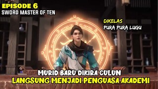 SEMUA MURID MENGANGGAP DIA CULUN TAPI JAGO BAKU HANTAM- ALUR CERITA DONGHUA SHI FANG JIAN SHENG