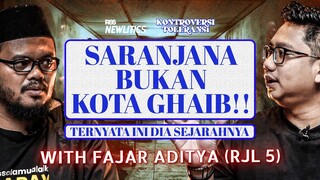 MENGUAK MISTERI SARANJANA: SEJARAHNYA YANG PERLU KALIAN KETAHUI! FT. RJL 5 | KONTROVERSI TOLERANSI