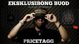 ANG KWENTO NI PRICETAGG [EPH]-EKSKLUSIBONG BUOD ng buhay at karera ni PRICETAGG@The Villain Life