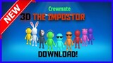 The Impostor 3D🔥 NEW Among Us Game | Among Us but its a 3D game | New Mystery Game