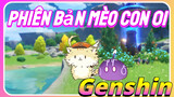 Genshin Impact Phiên Bản Mèo Con 01
