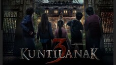 KUNTILANAK 3 ( 2022 ) Full Movie