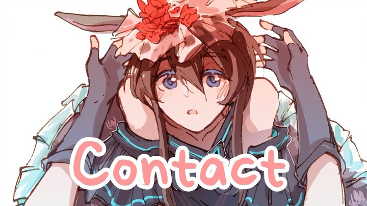 [Arknights/Handscript/Diya only]Contact