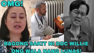 DOC liza NAGMAKAAWA na sa mga Doctor Ni  Doc WILLIE..BAgong  SAKIT  TUKOY na!