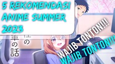 Nyari Anime? 5 Rekomendasi Anime Summer 2023