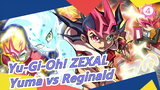 [Yu-Gi-Oh! ZEXAL] Yuma vs Reginald, Pertarungan Kelima_D