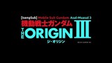 Mobile Suit Gundam The Origin Episode III Subtitle Indonesia