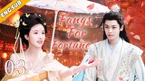 Fangs For Fortune EP03| Demon king falls in love with the cold goddess | Hou Minghao, Chen Duling