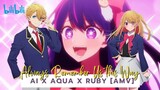 Ai x Aqua x Ruby [AMV] Always Remember Us This Way