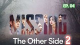 Missing: The Other Side 2 (2022) Ep 04 Sub Indonesia